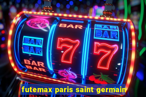 futemax paris saint germain